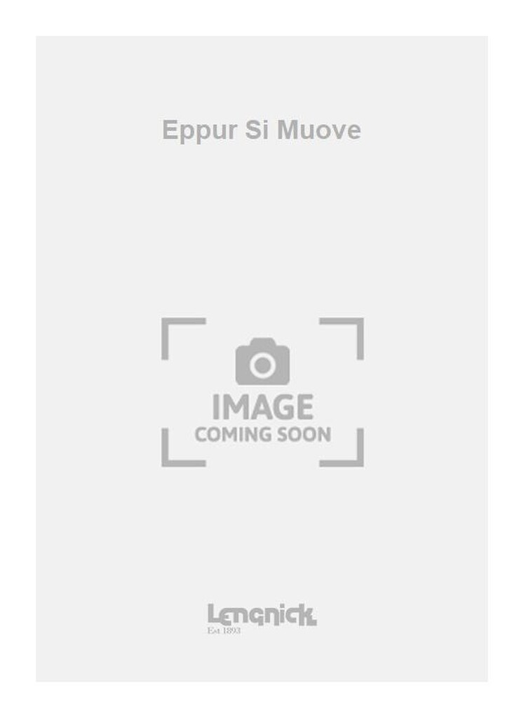 Eppur Si Muove